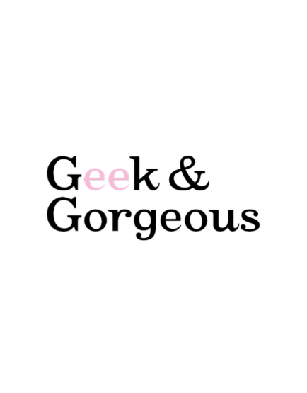 Geek&Gorgeous