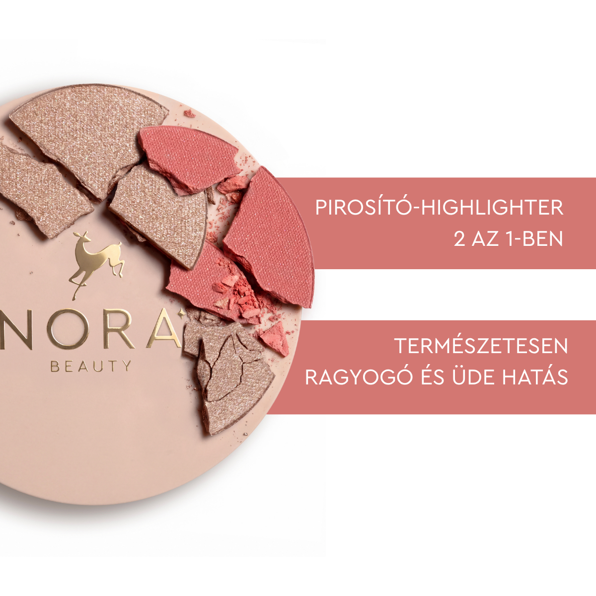 Nora Beauty Pirosító és Highlighter Duó 2 in1